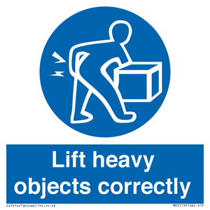 Lift heavy objects correctly